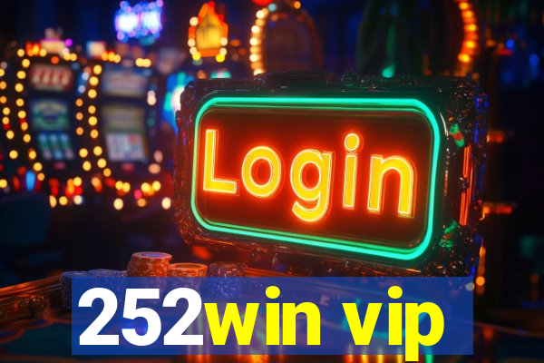 252win vip